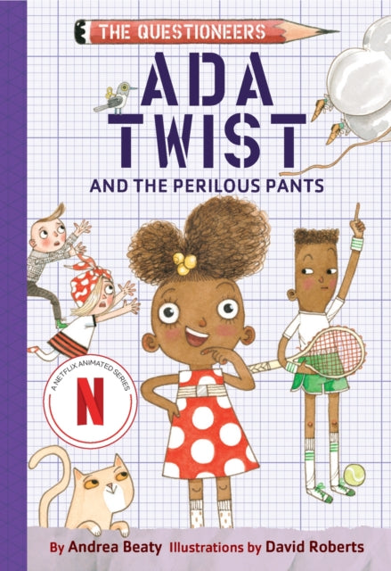 Ada Twist and the Perilous Pants : The Questioneers Book