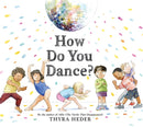 How Do You Dance?-9781419751820