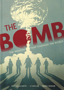 The Bomb : The Weapon That Changed the World-9781419752094