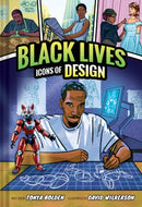 Icons of Design (Black Lives