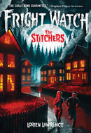 The Stitchers (Fright Watch