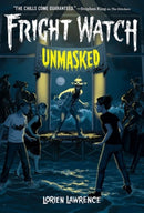 Unmasked (Fright Watch
