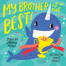 My Brother Is the Best! (A Hello!Lucky Book)-9781419759833