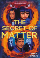 The Secret of Matter (Rymworld Arcana Book 2)-9781419759901