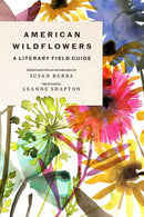 American Wildflowers: A Literary Field Guide-9781419760167