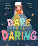 Dare to Be Daring : A Picture Book-9781419760679