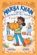 Marya Khan and the Spectacular Fall Festival (Marya Khan