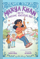Marya Khan and the Awesome Adventure Park (Marya Khan