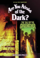 The Tale of the Gravemother (Are You Afraid of the Dark