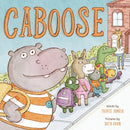 Caboose : A Picture Book-9781419765032