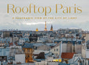 Rooftop Paris : A Panoramic View of the City of Light-9781419765131