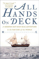 All Hands on Deck : A Modern-Day High Seas Adventure to the Far Side of the World-9781419767074