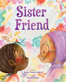 Sister Friend : A Picture Book-9781419767210