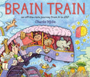 Brain Train : An Off-the-Rails Journey from A to ZZZ-9781419768156