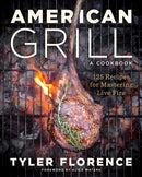 American Grill : 125 Recipes for Mastering Live Fire-9781419769955