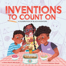 Inventions to Count On: A Celebration of Black Inventors : A Picture Book-9781419769962