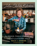 Julia Child''s Kitchen