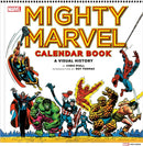 Mighty Marvel Calendar Book: A Visual History : The Marvel Comics Calendar Book: 1975-1981-9781419770470