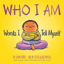 Who I Am : Words I Tell Myself (A Board Book)-9781419770920