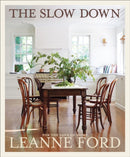 The Slow Down : For the Love of Home-9781419771071