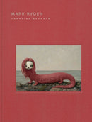 Mark Ryden Yakalina Secrets : New Shows from the Godfather of Pop Surrealism-9781419771903
