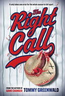 The Right Call : A Game Changer Companion Novel-9781419772856