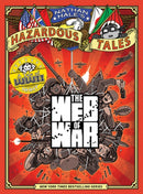 The Web of War (Nathan Hale's Hazardous Tales