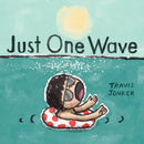 Just One Wave : A Picture Book-9781419773716