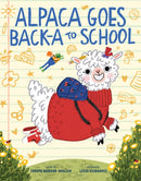 Alpaca Goes Back-a to School : A Picture Book-9781419773907