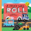 Truck Will Roll (A Hello!Lucky Hands-On Book)