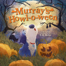 Murray's Howl-o-ween : A Halloween Picture Book-9781419775819