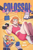 Colossal (Volume 1) : A Graphic Novel-9781419777813