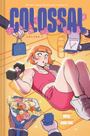 Colossal (Volume 1) : A Graphic Novel-9781419777820
