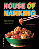 House of Nanking : Family Recipes from San Francisco's Favorite Chinese Restaurant-9781419777875