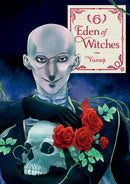 Eden of Witches Volume 6 : Volume 6-9781419778490