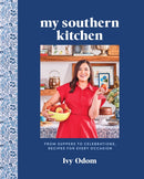 My Southern Kitchen : From Suppers to Celebrations, Recipes for Every Occasion-9781419778551