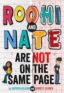 Roohi and Nate Are Not on the Same Page : A Novel-9781419778735