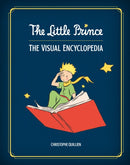 The Little Prince : The Visual Encyclopedia-9781419778773