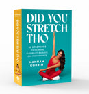Did You Stretch Tho