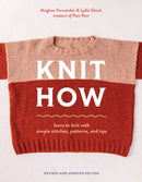 Knit How (Revised and Updated Edition) : Learn to Knit with Simple Stitches, Patterns & Tips-9781419780011