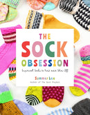 The Sock Obsession : Supercool Socks to Knit and Show Off-9781419780462