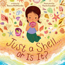 Just a Shell . . . or Is It? (A Point-of-View Picture Book)-9781419780646
