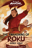 Avatar: The Last Airbender: The Awakening of Roku (Chronicles of the Avatar Book 6) : Volume 6-9781419780660