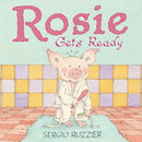 Rosie Gets Ready : A Picture Book-9781419780691