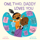 One, Two, Daddy Loves You : A Picture Book-9781419780912