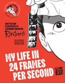 My Life in 24 Frames per Second : A Manga Autobiography of a Japanese Animation Pioneer Rintaro-9781419784040