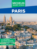 Michelin Travel Guides Short Stays: Paris : Fully Updated and Includes Detachable Map-9781419784293