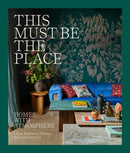 This Must Be the Place : Homes with Atmosphere-9781419784415