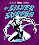 The Silver Surfer: My Mighty Marvel First Book-9781419784545