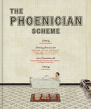 The Wes Anderson Collection: The Phoenician Scheme-9781419787775